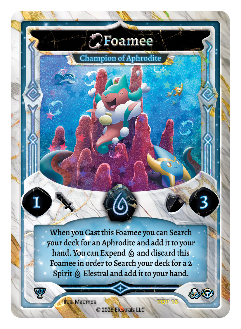Foamee - Champion of Aphrodite - TOP 16